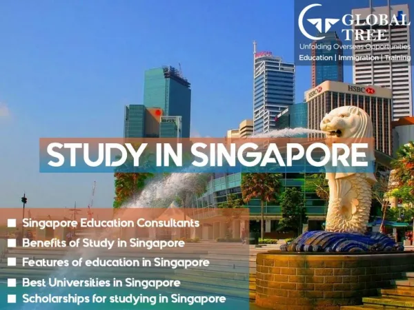 Study in Singapore | Education Consultants Singapore - Global Tree, India