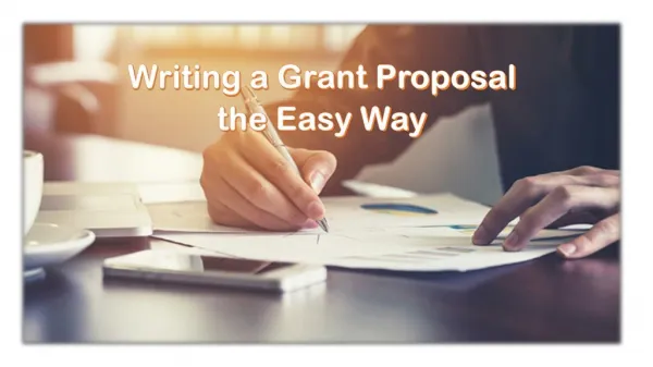 Writing a Grant Proposal the Easy Way
