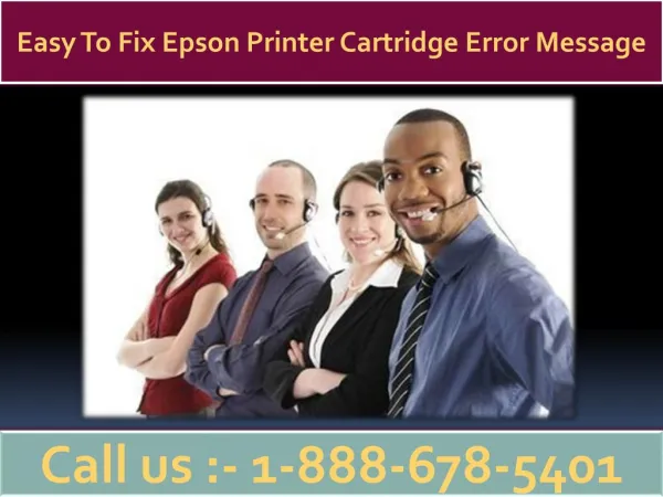 Easy To Fix Epson Printer Cartridge Error Message | 1-888-678-5401