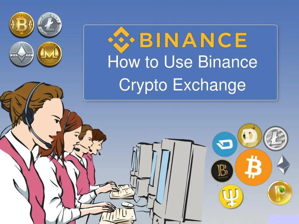 how to use binance crypto exchange