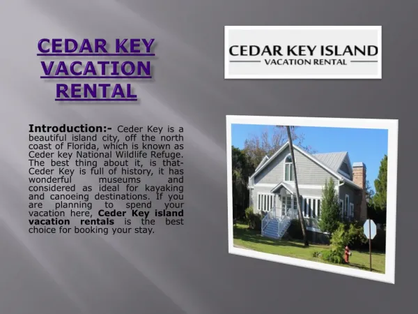 Cedar key vacation rental