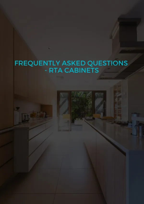 Frequently Asked Questions | RTA Cabinets