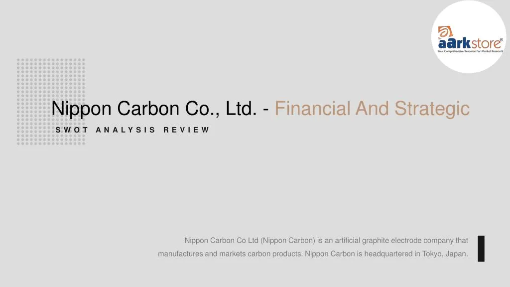 nippon carbon co ltd financial and strategic