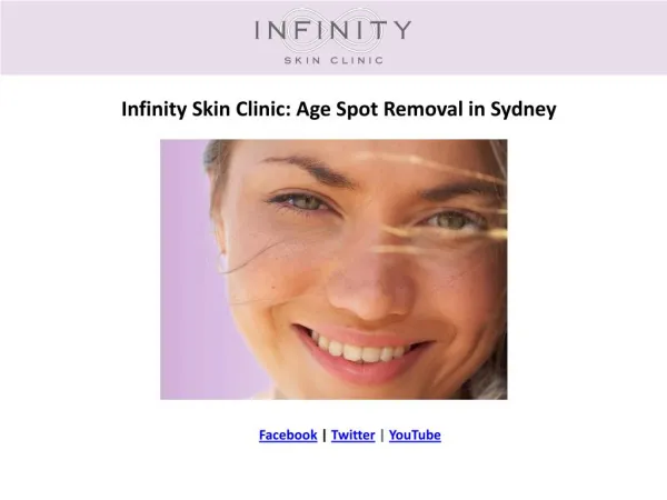 Infinity Skin Clinic: Age Spot Removal in Sydney