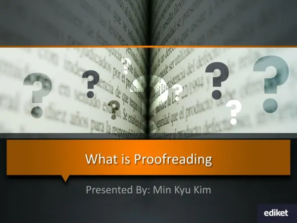 What is Proofreading: Every Things you Need to Know