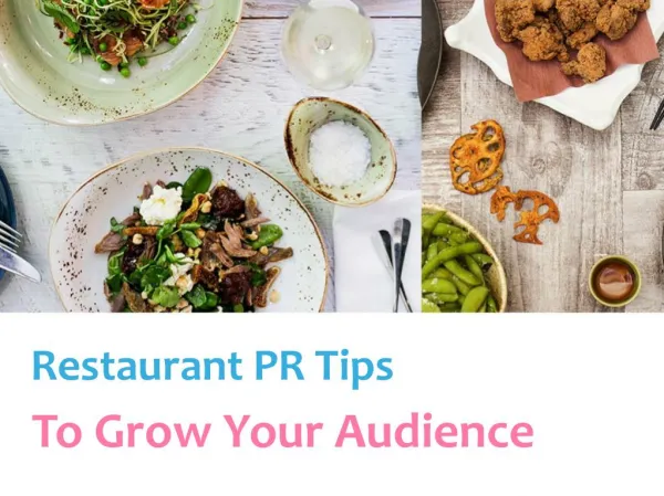 Restaurant PR Tips To Grow Your Audience