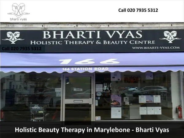 Holistic Beauty Therapy in Marylebone - Bharti Vyas