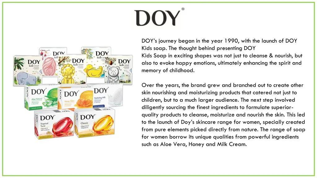 doy s journey began in the year 1990 with