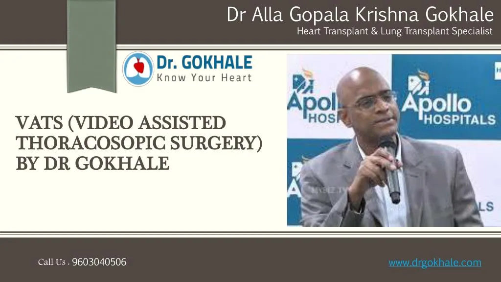 vats video assisted thoracosopic surgery by dr gokhale
