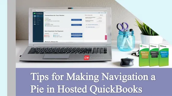 Tips for Making Navigation a Pie in Hosted QuickBooks