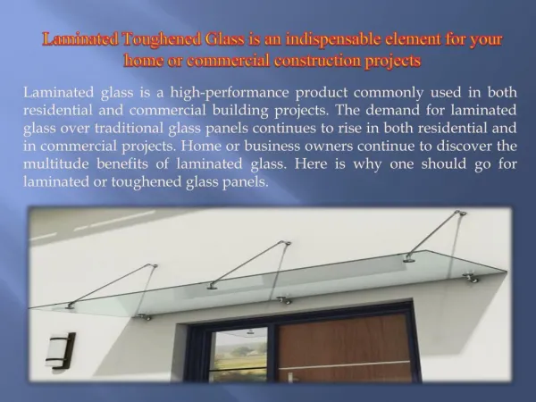 Laminated toughened glass is an indispensable element for your home or commercial construction projects