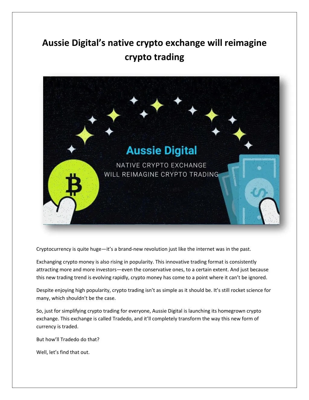 aussie digital s native crypto exchange will