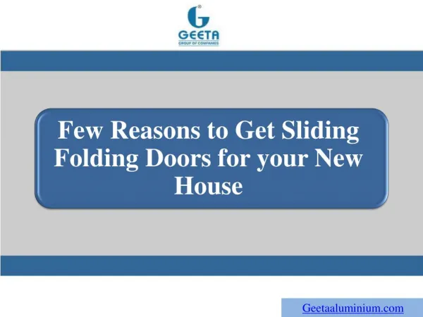 Few Reasons to Get Sliding Folding Doors for your New House