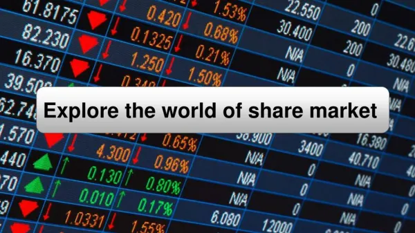 Explore the world of share market trading