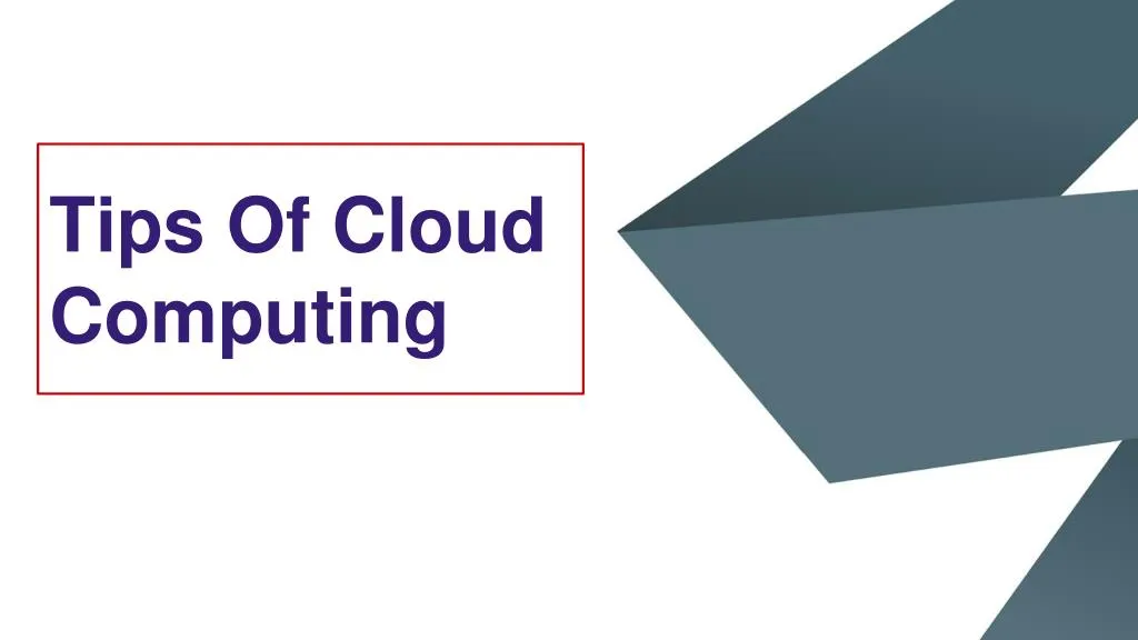 tips of cloud computing