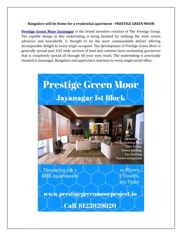 Bangalore will be Home for a residential apartment - PRESTIGE GREEN MOOR