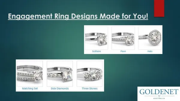 Engagement Ring Designs Made for You | Goldenet Australia