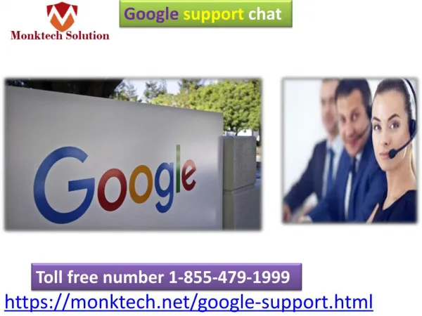 Promote your business online with Google support chat 1-855-479-1999
