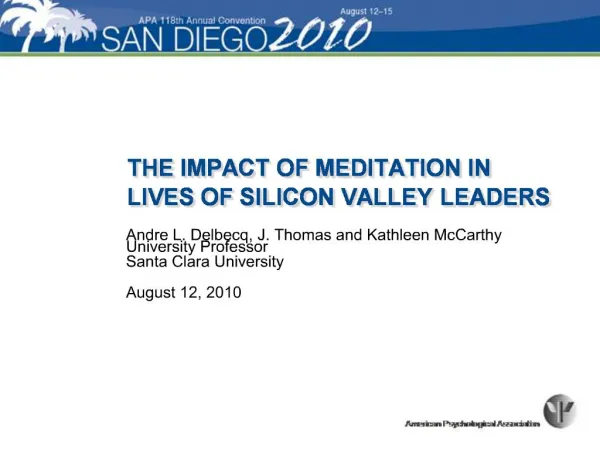 THE IMPACT OF MEDITATION IN LIVES OF SILICON VALLEY LEADERS