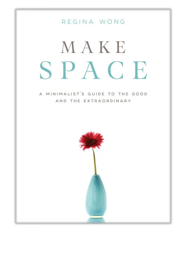 [PDF] Free Download Make Space By Regina Wong