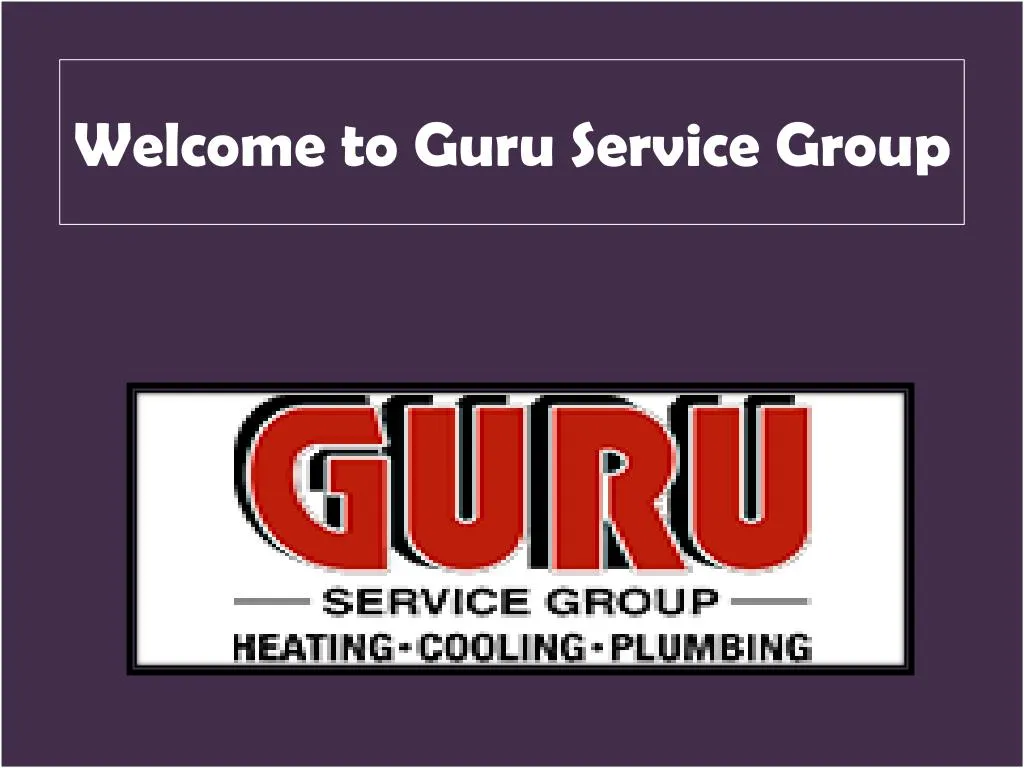 welcome to guru service group