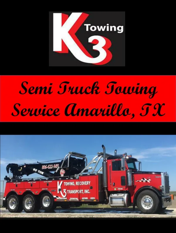 Semi Truck Towing Service Amarillo, TX