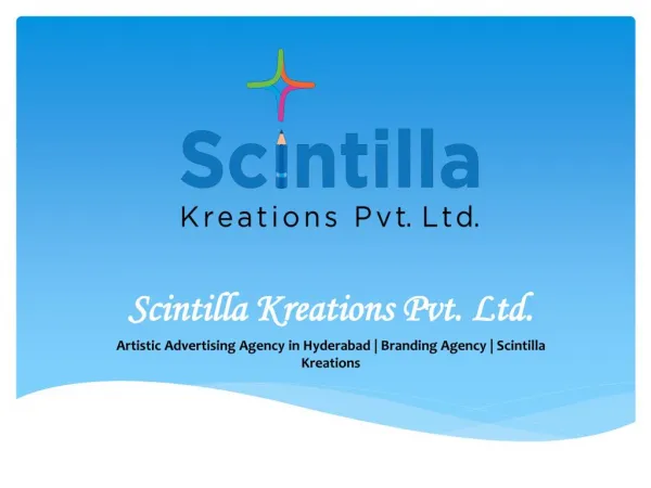 Branding Agency in Hyderabad | Advertising Agency | Scintilla Kreations