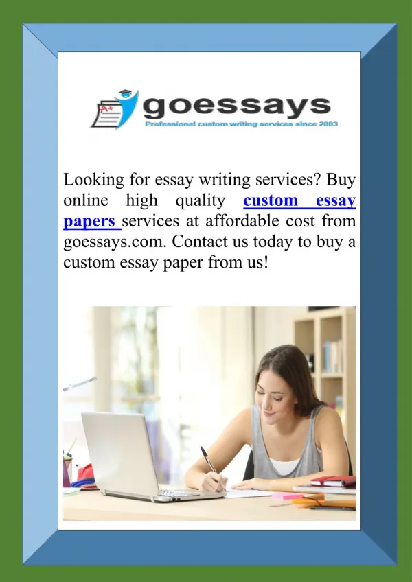 Buy Custom Essay Papers Online - GoEssays.com