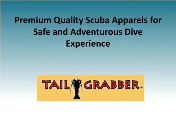 Premium Quality Scuba Apparels for Safe and Adventurous Dive Experience