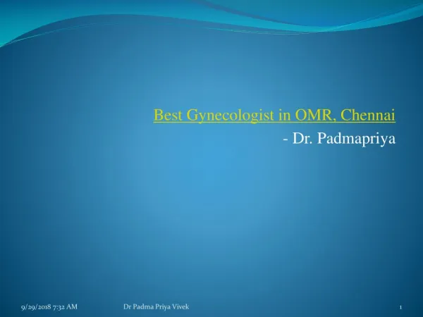 Best Gynecologist in OMR, Chennai - Dr. Padmapriya