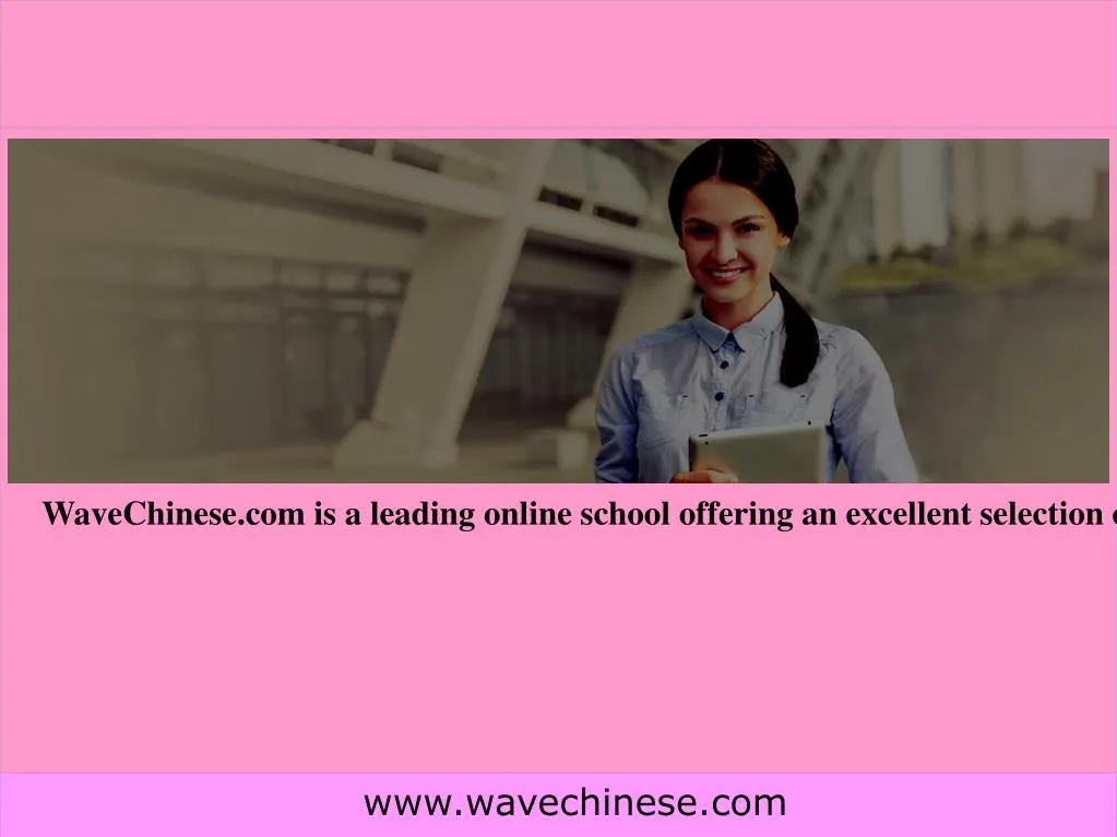 wavechinese com is a leading online school