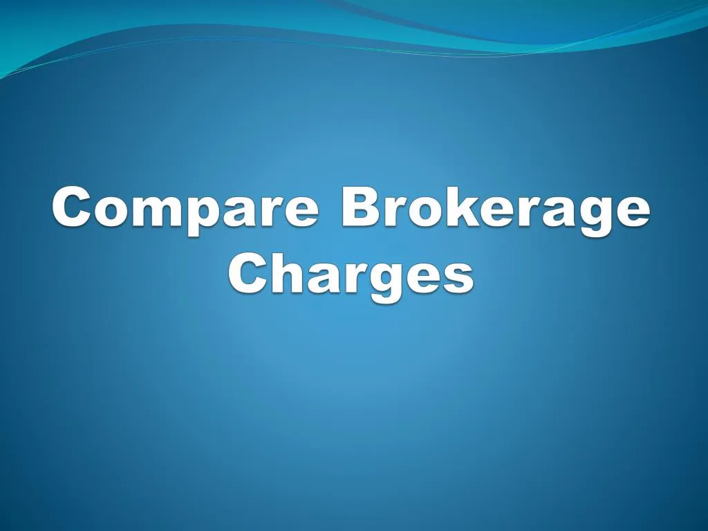 compare brokerage charges