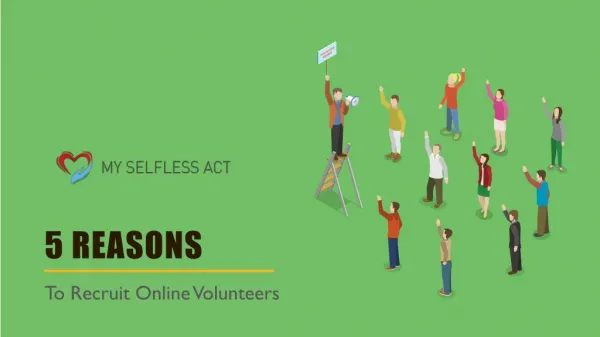 5 Reasons To Recruit Online Volunteers