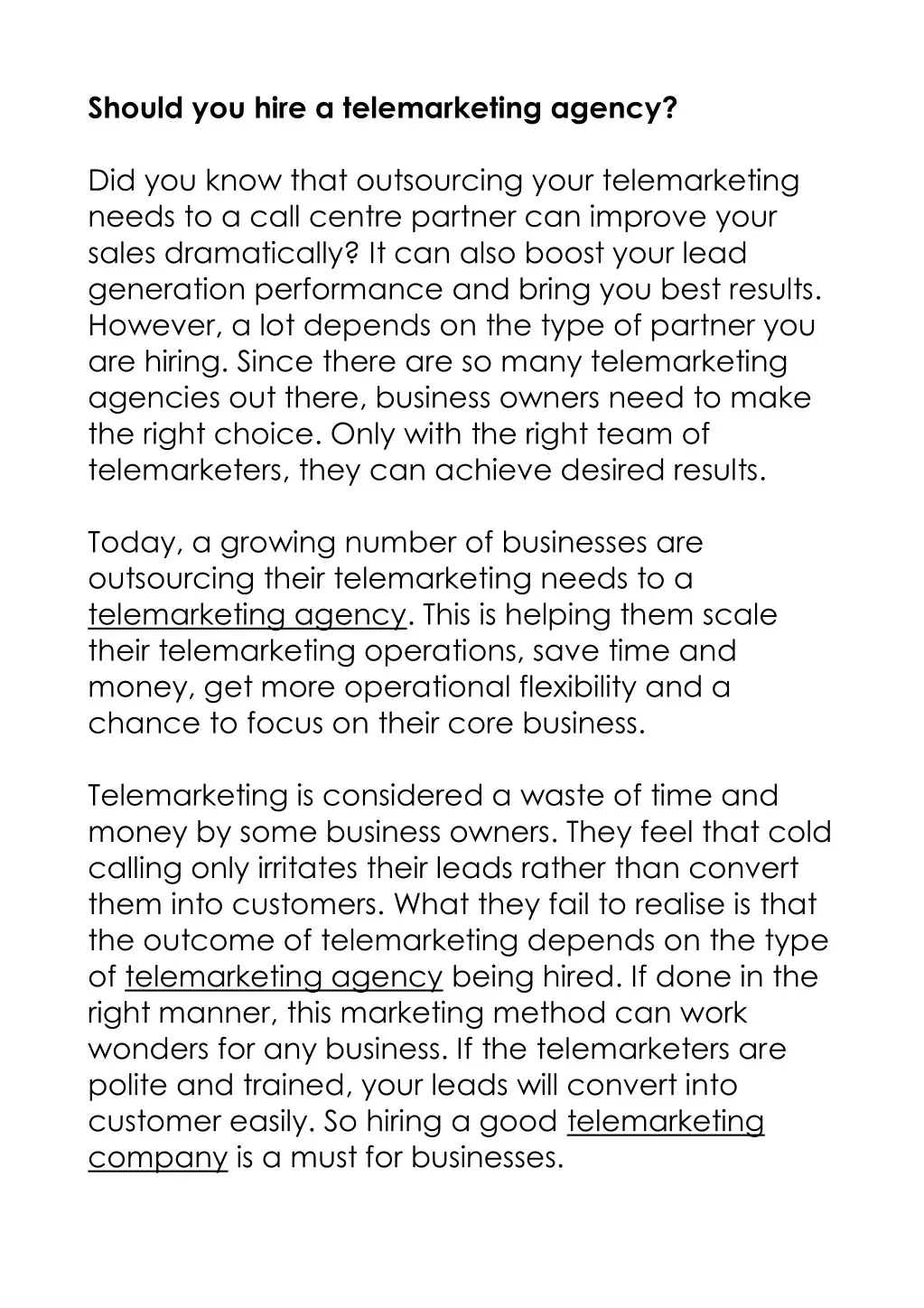 should you hire a telemarketing agency