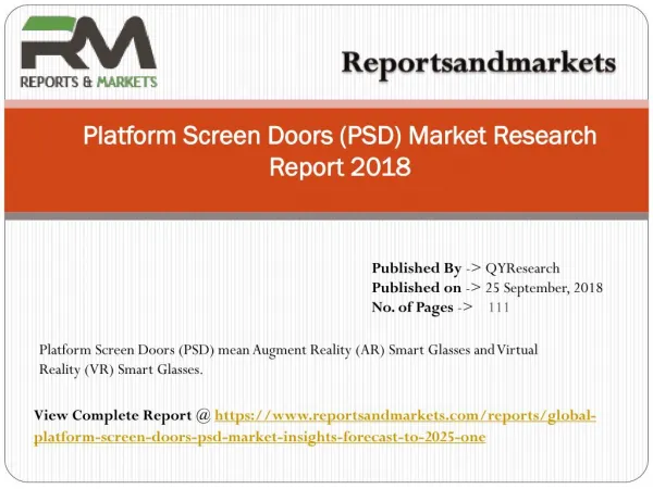 Platform Screen Doors (PSD) Market Insights, Forecast to 2025