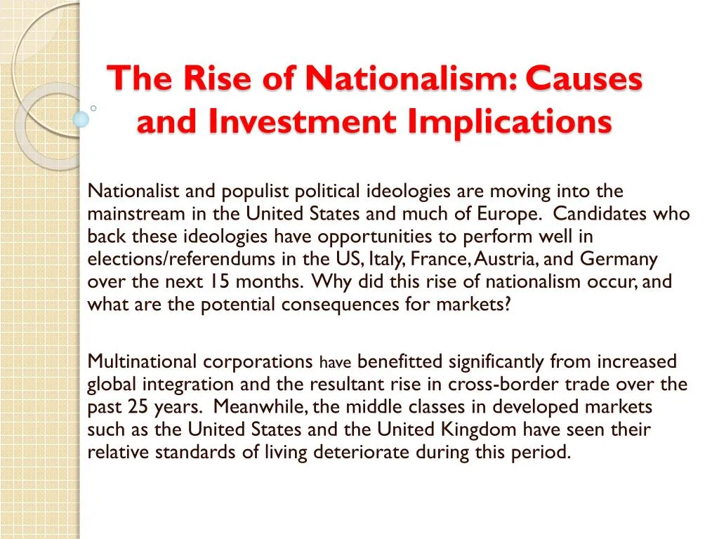the rise of nationalism causes and investment implications