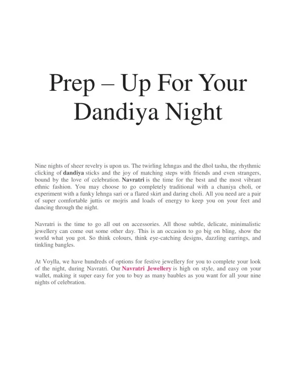 Prep – Up For Your Dandiya Night