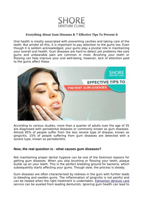 Everything About Gum Diseases & 7 Effective Tips To Prevent It