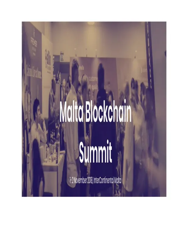 The Most Exciting Blockchain Event -Malta Blockchain Summit | TopMarketGroup
