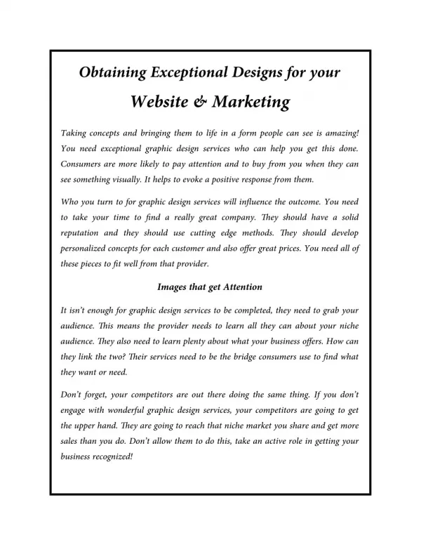 Obtaining Exceptional Designs for your Website and Marketing