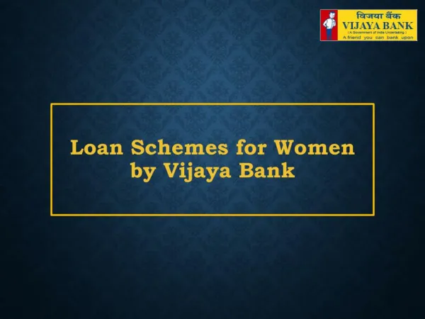 Loan Schemes for Women by Vijaya Bank