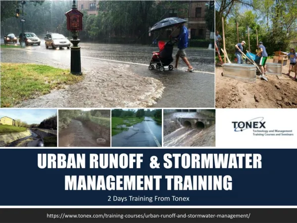 Urban runoff and stormwater management : Tonex Training