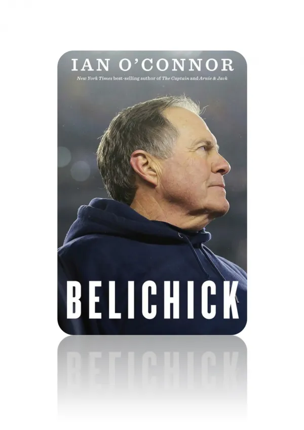 [PDF] Free Download Belichick By Ian O'Connor