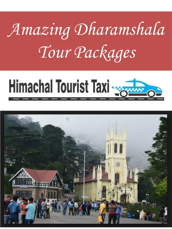 Amazing Dharamshala Tour Packages