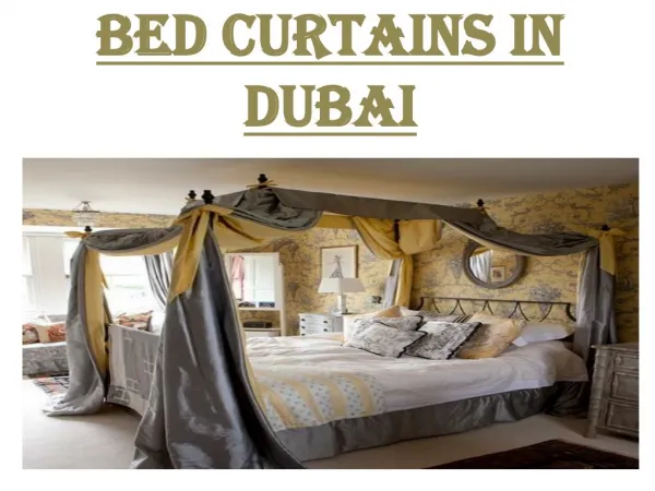 Bed Curtains in Abu Dhabi