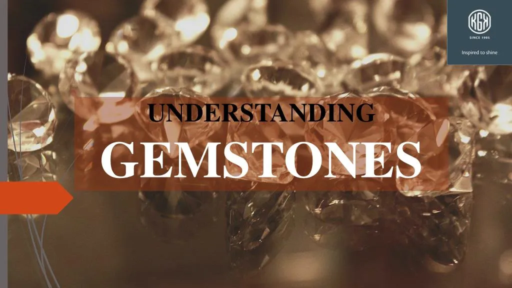 understanding gemstones