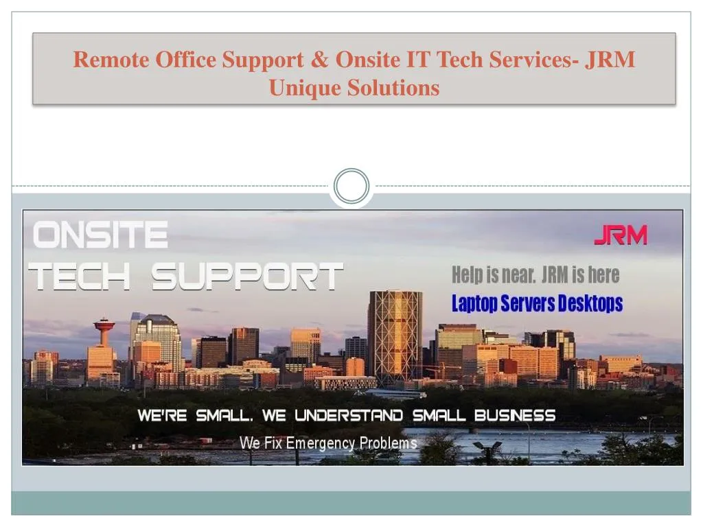 remote office support onsite it tech services jrm unique solutions