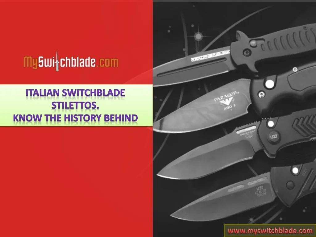 italian switchblade stilettos know the history