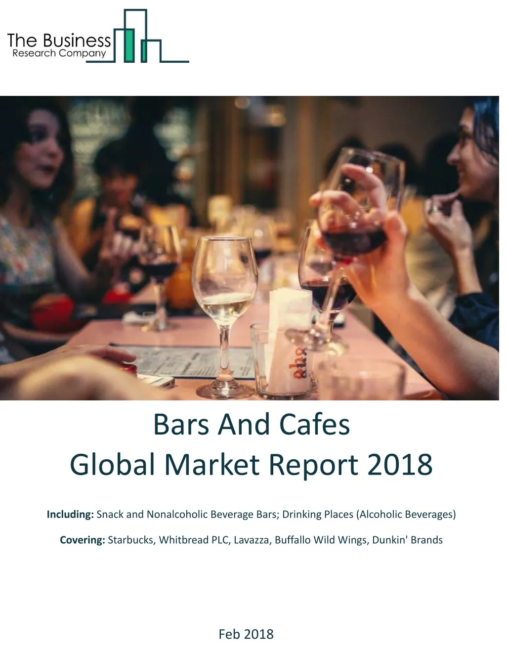 bars and cafes global market report 2018