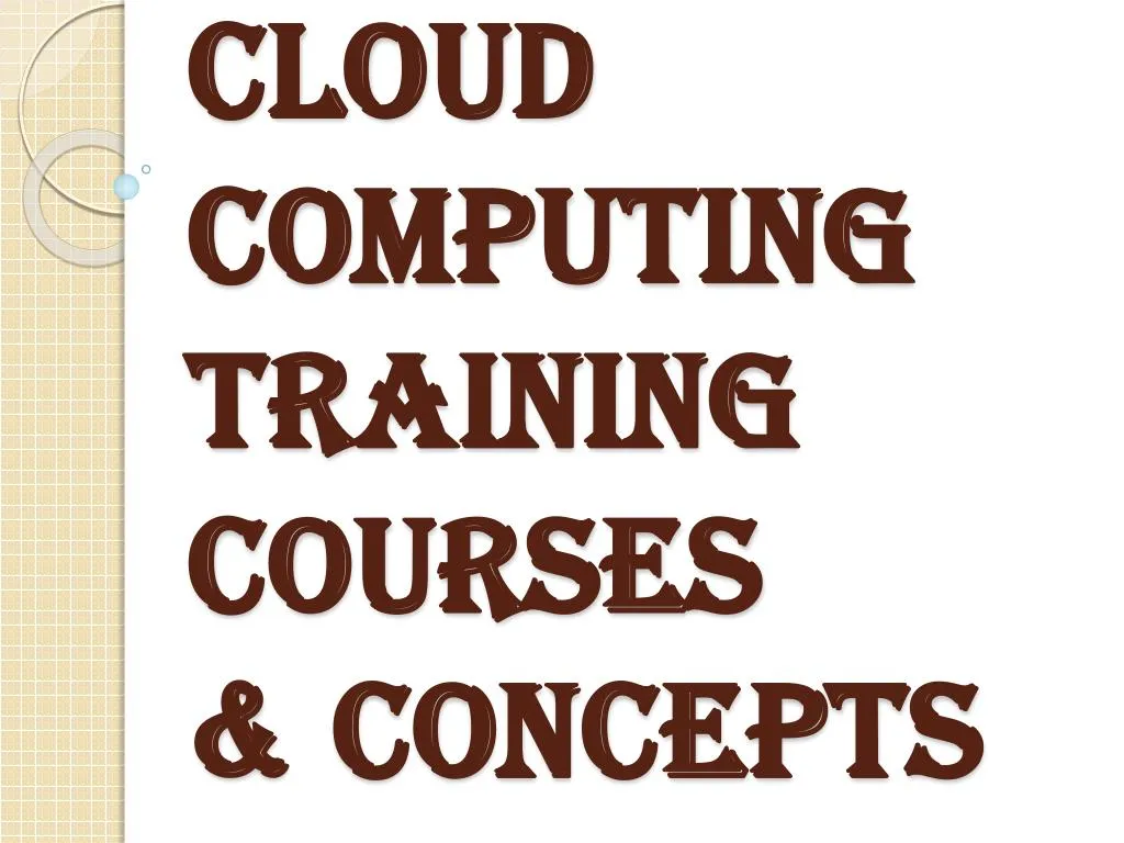 cloud computing training courses concepts